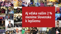 Vaše 2 % nám pomôžu meniť Slovensko na dobrú krajinu