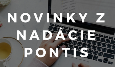 Máte záujem o novinky z Nadácie Pontis?