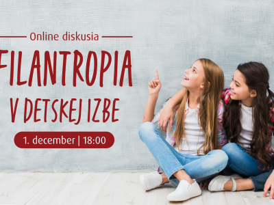 Online diskusia: Filantropia v detskej izbe