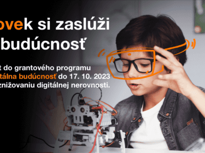 Nadácia Orange otvára nový grantový program Digitálna budúcnosť